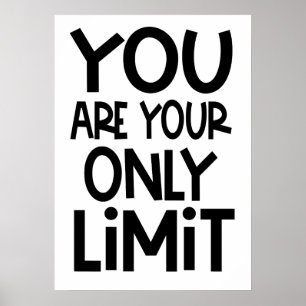 Poster Vous Êtes Votre Seule Citation Motivationnelle Lim