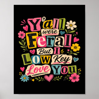 Poster Vous étiez vibesl mais j'aime discrètement Floral