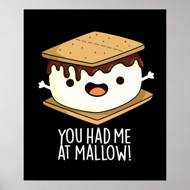Poster Vous M'Avez Eu À Mallow Drôle Plus De Pun Dark BG (Devant)