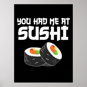 Poster Vous M'Avez Eu Au Sushi - Nourriture Drôle