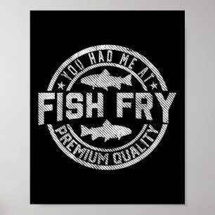 Poster Vous m'aviez à Friture de Poisson Drôle Friture de