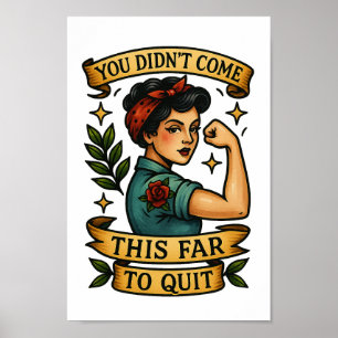 Poster "Vous n’êtes pas venus si loin pour quitter" Tatto