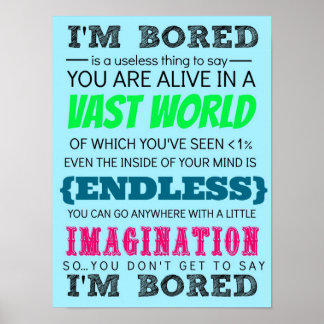 Poster Vous n'avez pas à dire que je suis ennuyé