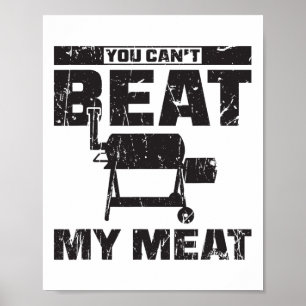 Poster Vous ne pouvez pas battre ma viande - Bbq