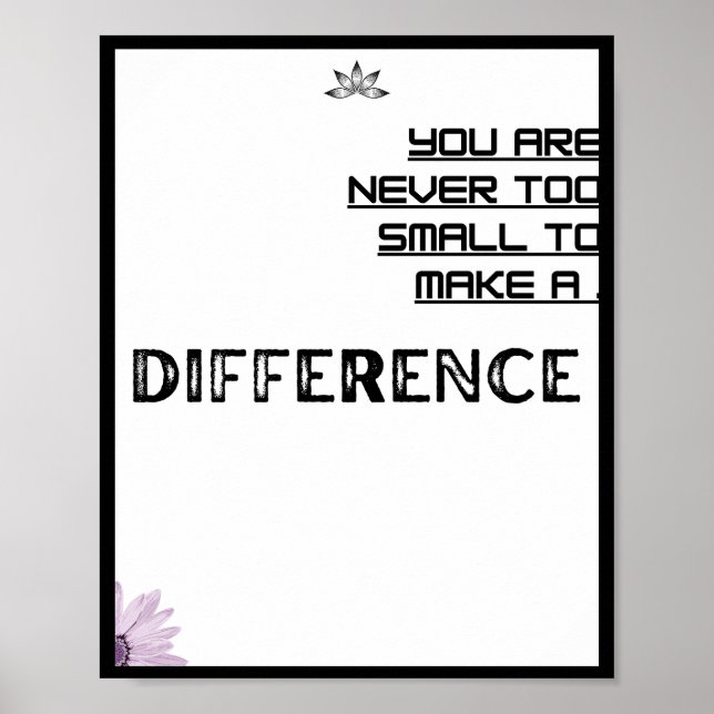 Poster Vous n'êtes jamais trop petit pour faire la différ (Devant)