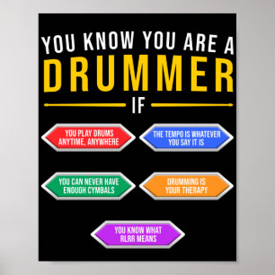 Poster Vous Savez Que Vous Êtes Un Drummer Si Drummer Mus
