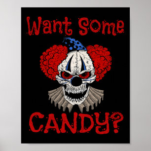 Poster Vous Voulez Un Peu De Candy Effrayant Mal Distress