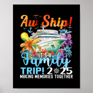 Poster Voyage de famille amusant Aw Ship 2025 Été tenue c