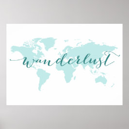 Poster Voyage, désir de voyager, carte du monde turquoise