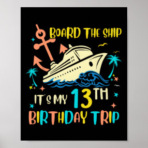 Poster Voyage en croisière pour 13 ans d'anniversaire drô