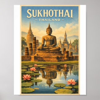 Poster Voyage en Thaïlande à Sukhothai – Patrimoine Ancie