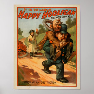 Poster Voyou heureux "il est de rire" l'affiche de