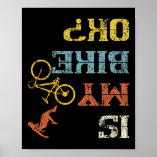 Poster Vtt Bmx Dirt Race Vélo Rétro Biker Est Mon Bi