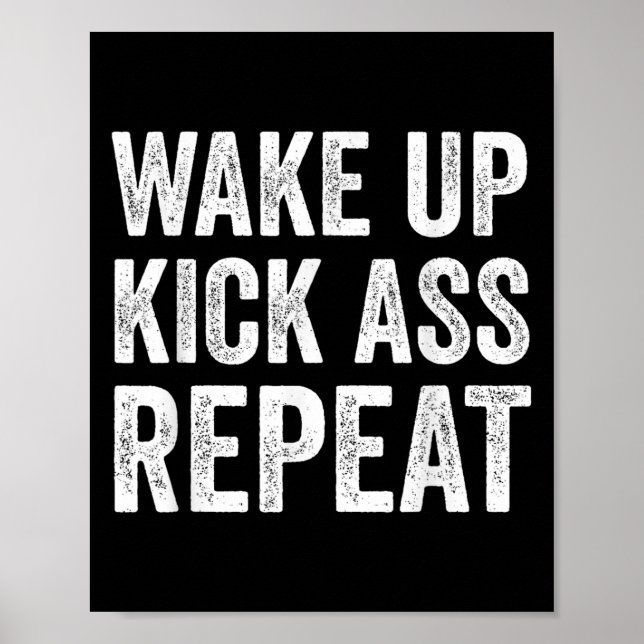 Poster Wake Up Kick Repea,funny Quote Workout Motivation  (Devant)