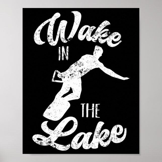 Poster Wakeboard Wake In The Lake Wakeboard Boating Su (Devant)