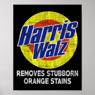 Poster Walz 2024 Enlève les Taches Orange Résistantes Hum