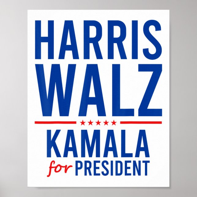 Poster Walz 2024 Kamala Harris Pour Le Président Tim Walz (Devant)
