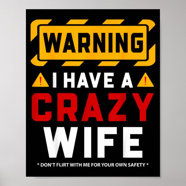 Poster Warning I Have A Crazy Wife  (Devant)