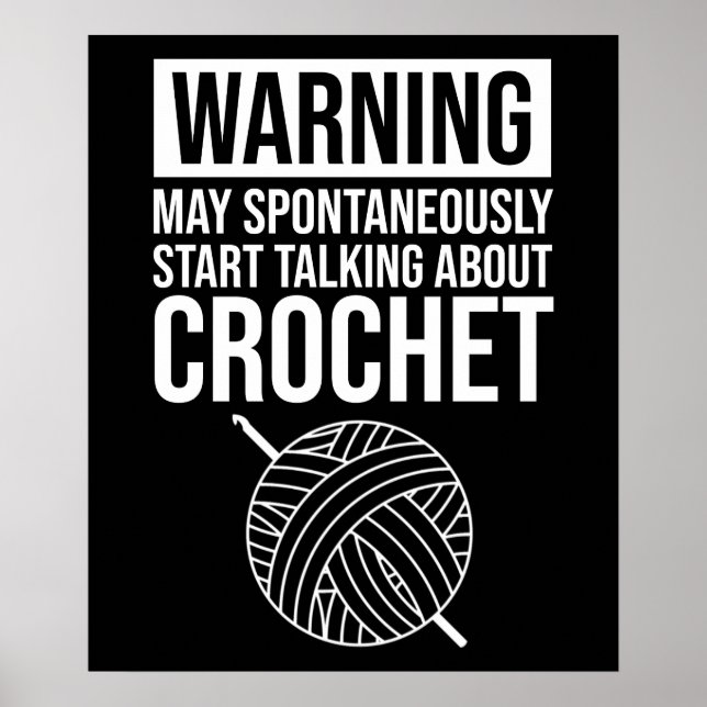 Poster Warning - May Start Talking About Crochet (Devant)