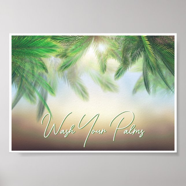Poster - Waschen Sie Ihre Palmen (Vorne)