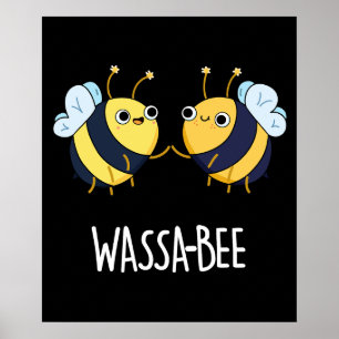 Poster Wassabee Funny Wasabi Bee Pun Dark BG