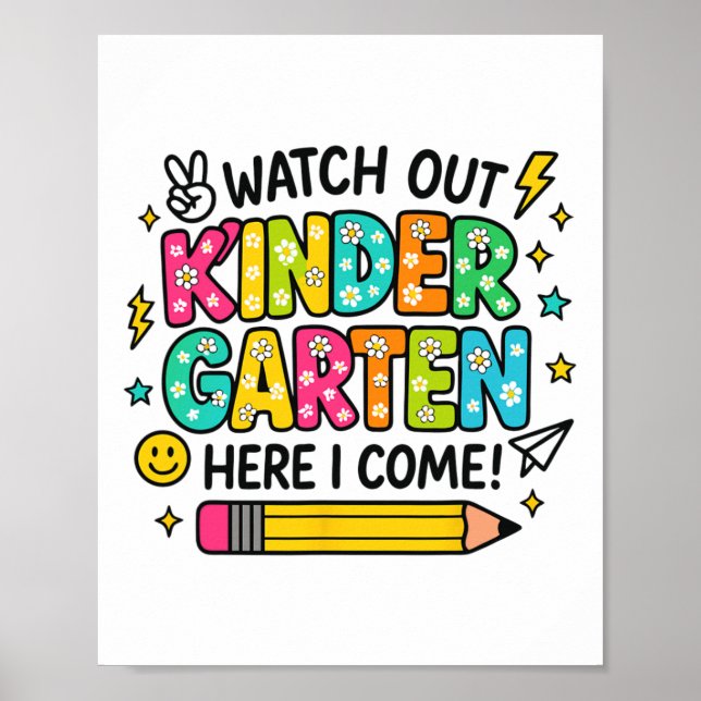Poster Watch Out Kindergarten Here I Come Back To School  (Devant)