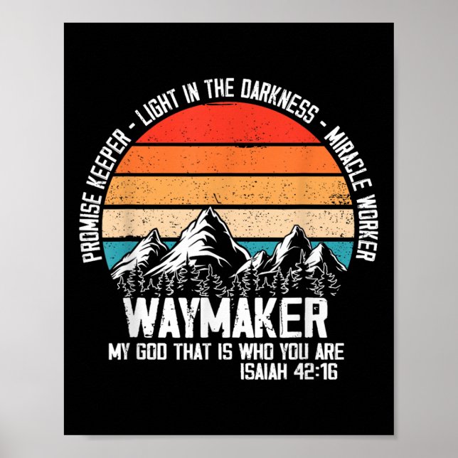 Poster Waymaker My God That Who You Are Isaiah Bible Vers (Devant)