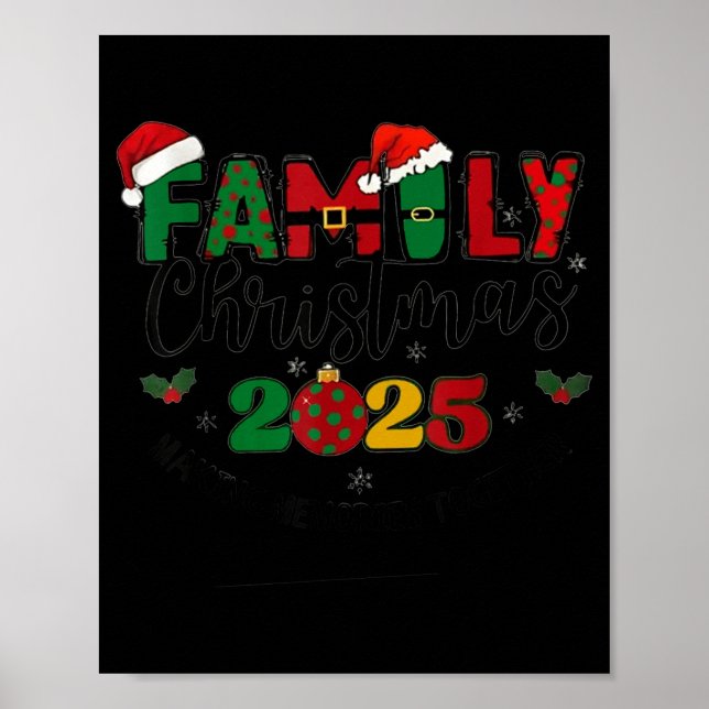 Poster We Are Family Christmas 2025 Making Memories Toget (Devant)