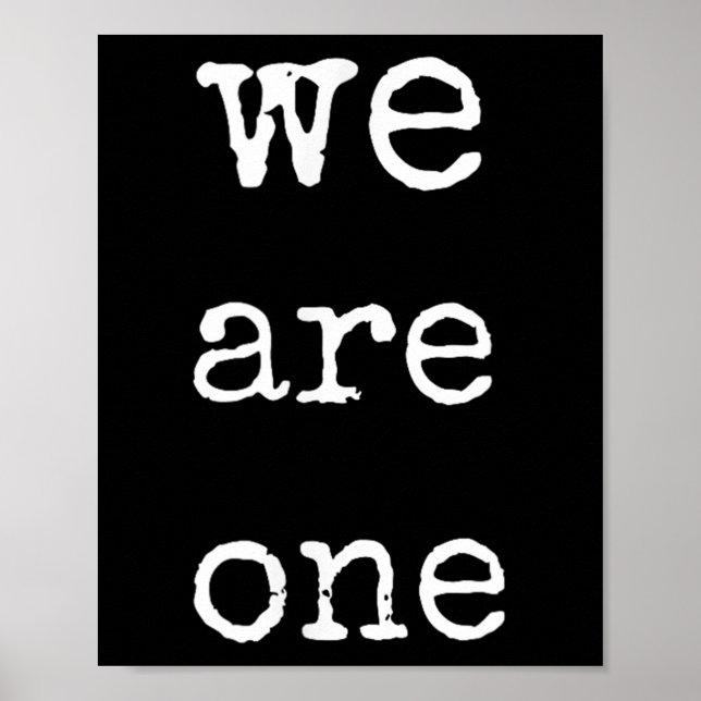 Poster We Are One Men Graphic Insre Tee Sitive Message  (Devant)