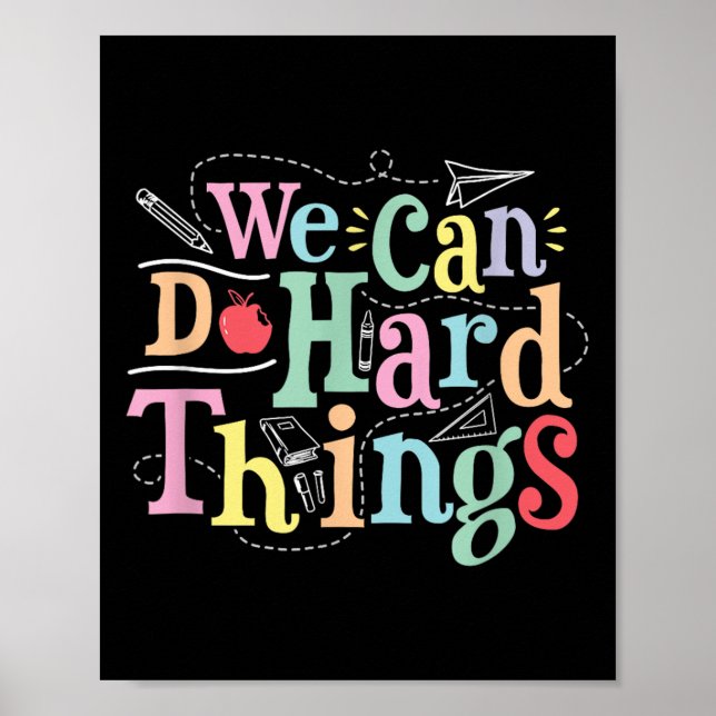 Poster We Can Do Hard Things Motivational Education Schoo (Devant)