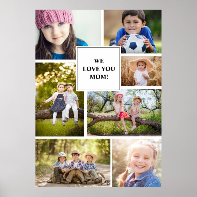 Poster We Love You Mom 7 Photo Child Family (Devant)