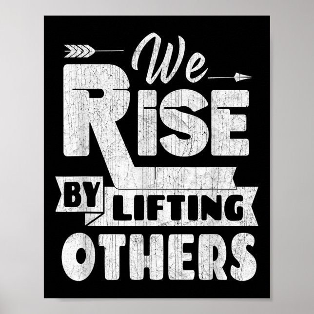 Poster We Rise By Lifting Others Insrational &amp; Motiva (Devant)