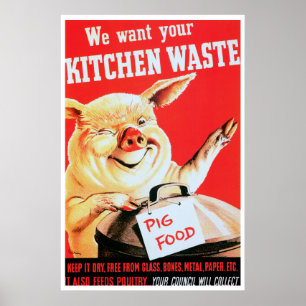 Poster We Want Your Kitchen Waste