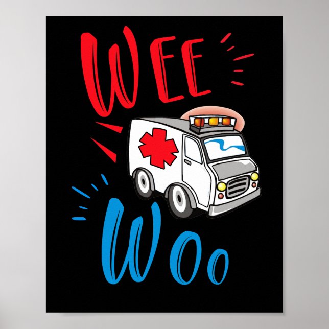 Poster WEE WOO AMR EMT AMR Paramedic Ambulance (Devant)