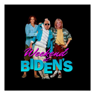 Poster Week-end chez Biden's