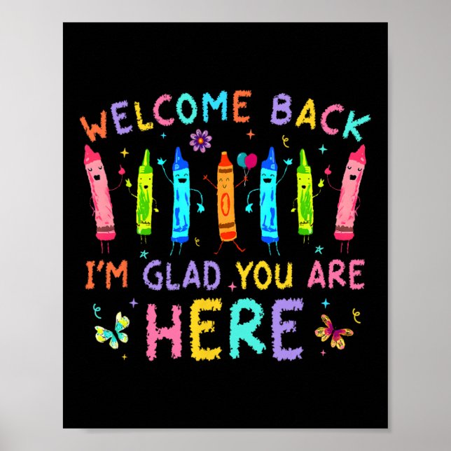 Poster Welcome Back I'm Glad You're Here Back To School T (Devant)
