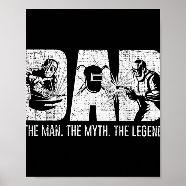 Poster Welder Funny Souder Papa Homme Mythe Légende Père (Devant)