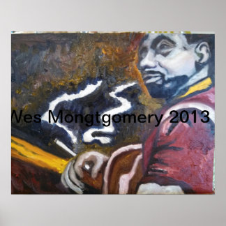 Poster Wes Montgomery avril 2013 par Robin Lee