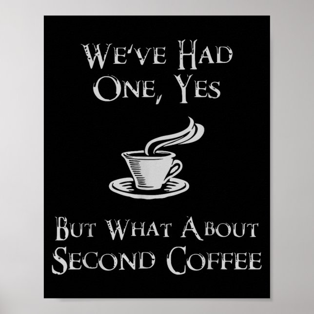 Poster What About 2nd Coffee _ Funny Nerdy High Fantasy  (Devant)