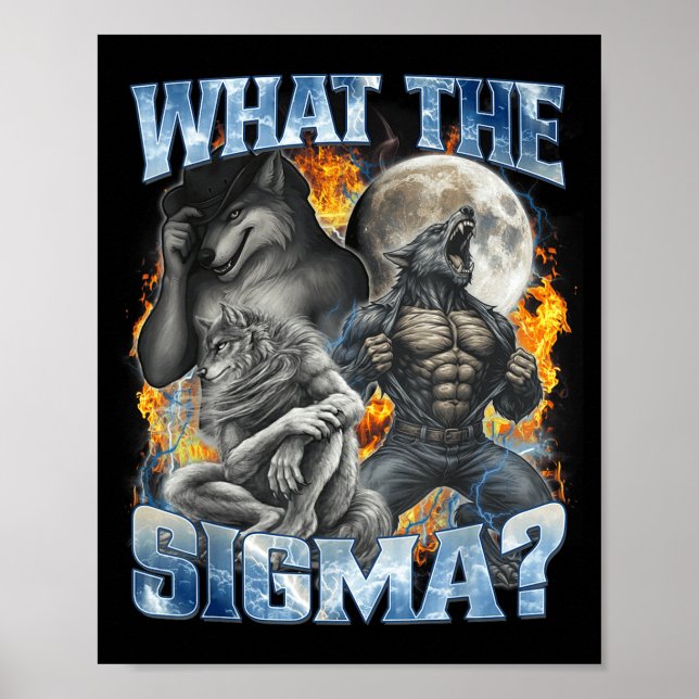 Poster What The Sigma Cool Funny Alpha Wolf Werewolf Boot (Devant)