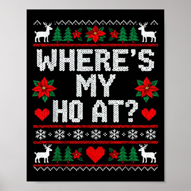 Poster Where My Ho's At Ho Matching Couple Christmas Ugly (Devant)