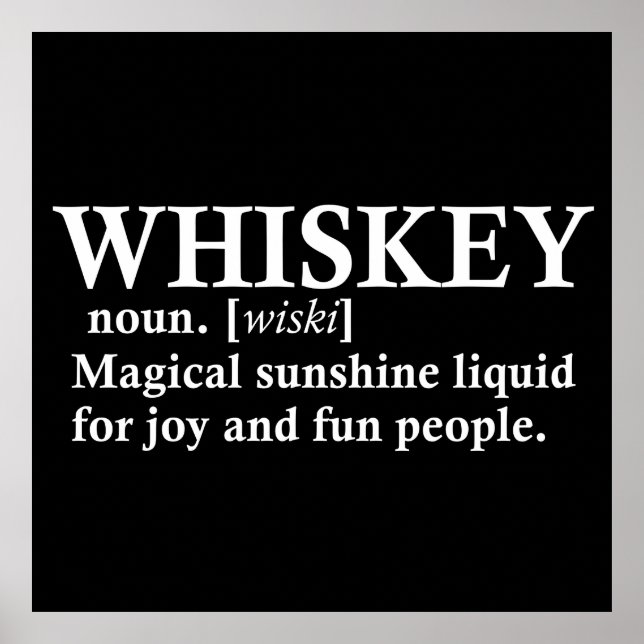 Poster Whiskey, définition citations amusantes pour boire (Devant)