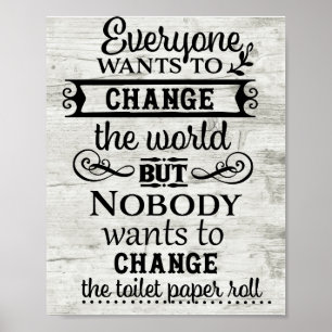 Poster White Wood Look Change the Toilet Paper Bathroom