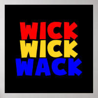 Wick Wick Wack