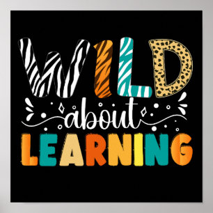 Poster Wild About Learning Student Teacher Back To School