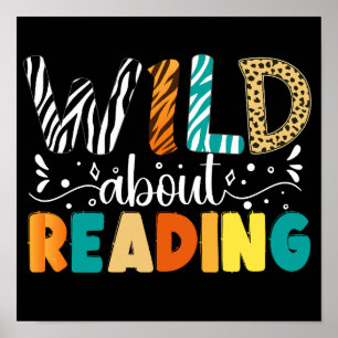 Poster Wild About Reading Funny Books Reader Bookworm