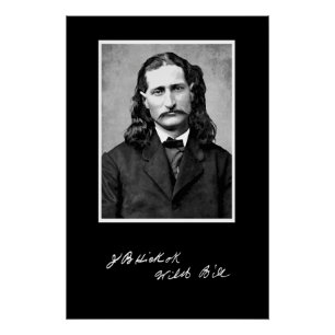 Poster 'Wild Bill' James Butler Hickok dans son Premier