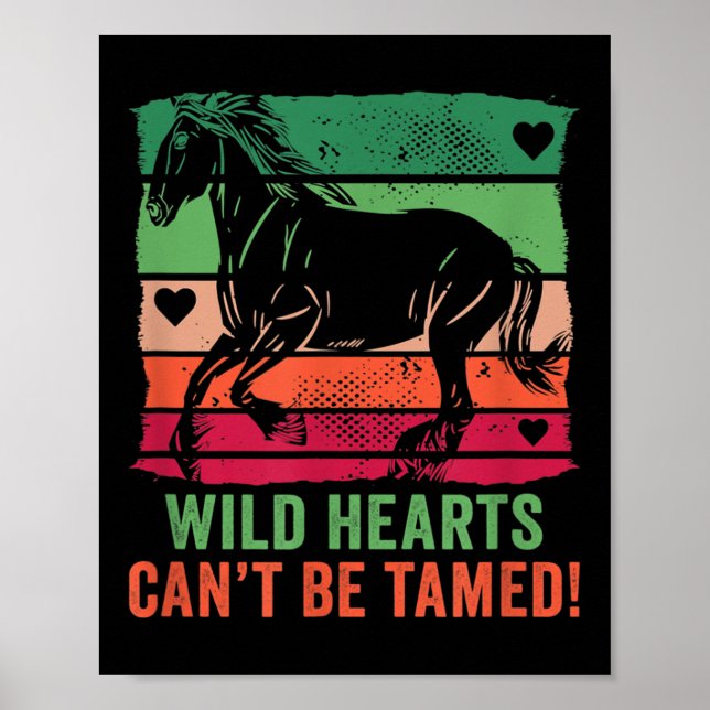 Poster Wild Hearts Can't Be Tamed! Equestrian And Horse R (Devant)