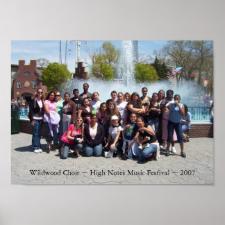 Poster Wildwood Choir ~ High Notes Music Festival ~ 2007