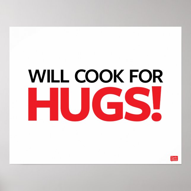 Poster Will Cook for Hugs (Devant)